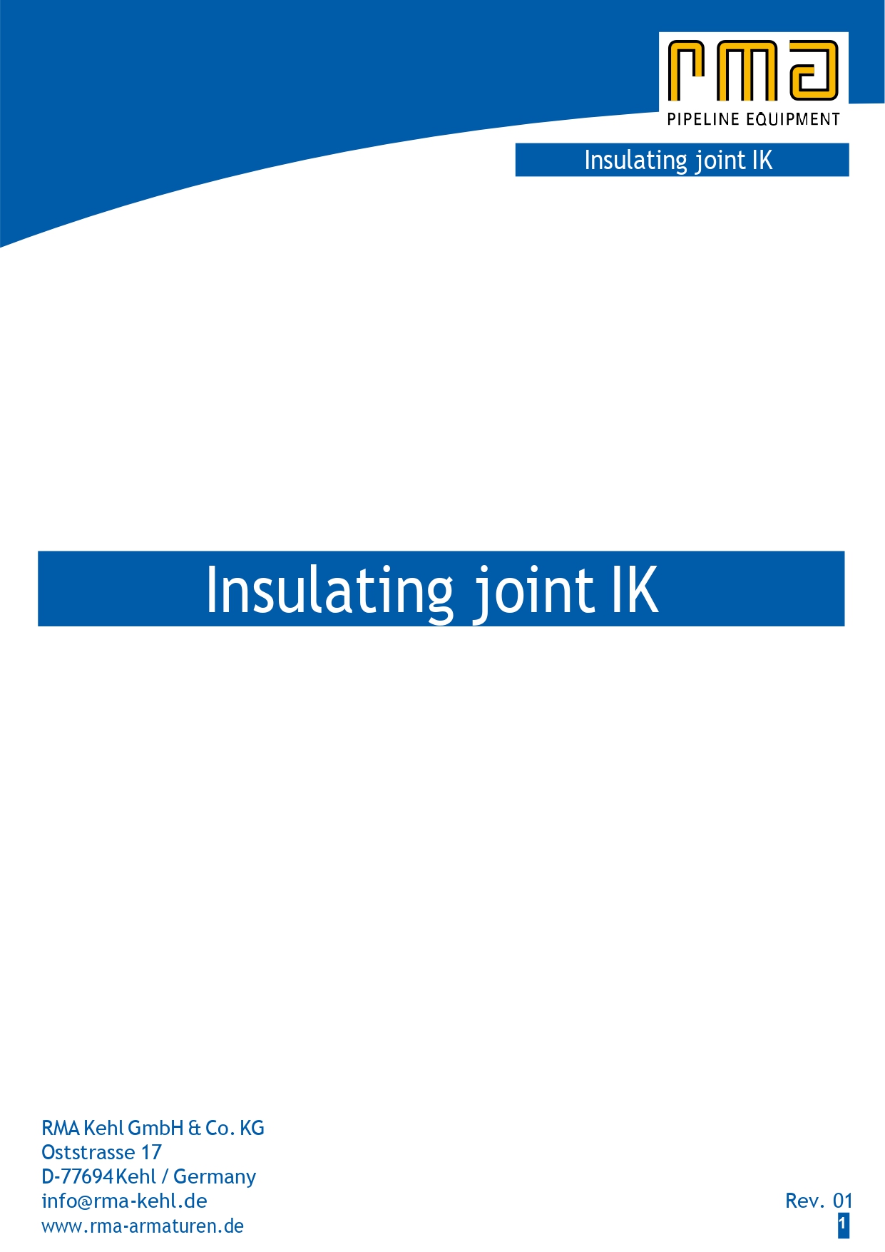 Monolithic Insulation Joint